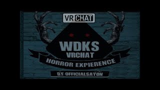 VRCHAT WDKS horror map play with my friends [upl. by Abraham]