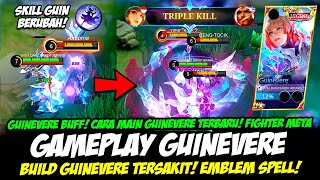 GAMEPLAY GUINEVERE BUFF❗CARA MAIN GUINEVERE TERBARU❗BUILD GUINEVERE TERSAKIT 2023❗TUTORIAL GUINEVERE [upl. by Irahs]