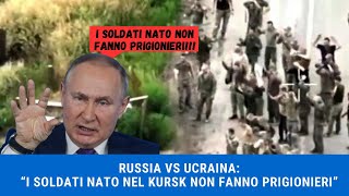 RUSSIA VS UCRAINA quotI soldati della NATO non fanno prigionieriquot raccontano i prigionieri russi [upl. by Tedd]