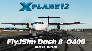 XPlane 12  FlyJSim Q4XP  Dash 8Q400  KGEG ✈ KPDX [upl. by Anilys]