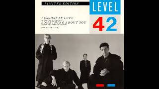 Level 42  Lessons In Love Extended Version [upl. by Packton]