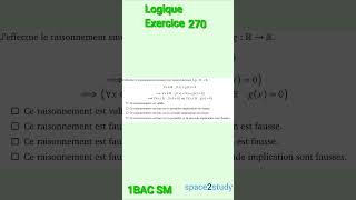 Exercice 270 Logique 1BACSM Maths [upl. by Ethelred]