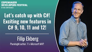 Let’s catch up with C Exciting new features in C 9 10 11 and 12  Filip Ekberg [upl. by Yaf545]