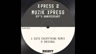 XPress 2  Muzik Xpress [upl. by Laeahcim803]