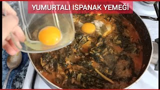 Yumurtalı ıspanak yemeği nasıl yapılır ramazan menüsü [upl. by Elleimac313]