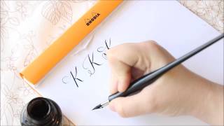 The Letter K  Basic Calligraphy Tutorial [upl. by Strade]