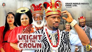 Weight of The Crown SEASON 2  STAN NZERITA ARUM2023 LATEST NIGERIAN NOLLYWOOD MOVIE [upl. by Yellehs40]