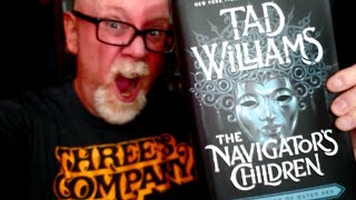 An Emotional Review  Greatest Fantasy Novel In 30 Years  THE NAVIGATORS CHILDREN  Tad Williams [upl. by Leandro]