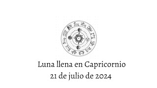 Luna Llena en Capricornio  21 de julio de 2024 Ft Heaven de Mieko Kawakami [upl. by Nohsreg]