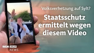 Rassismus und rechte Parolen bei Party auf Sylt Staatsschutz ermittelt wegen Video  WDR aktuell [upl. by Imoyn714]