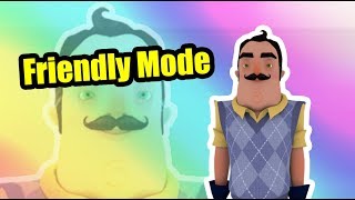 hello neighbor friendly mode [upl. by Ecnerwaled]