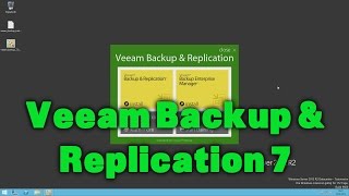 Kurzanleitung zu Veeam Backup amp Replication 7 [upl. by Bernelle]