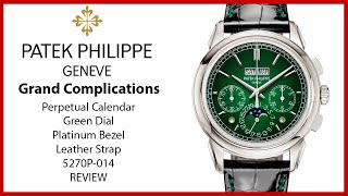 ▶ Patek Philippe Grand Complications Chronograph Perpetual Calendar Green Dial 5270P014  REVIEW [upl. by Ajim235]