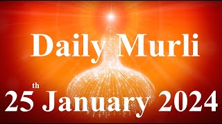 Daily Murli English 25 January 2024daily English murlimurli in EnglishEnglish murli todayMurli [upl. by Seaver61]