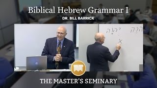 Lecture 7 Biblical Hebrew Grammar I  Dr Bill Barrick [upl. by Lesko]