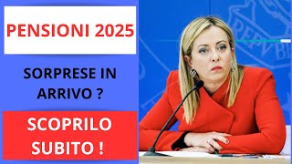 PENSIONI 2025  SORPRESE IN ARRIVO SCOPRILO SUBITO [upl. by Nomrej]