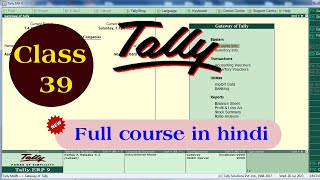 tally tutorial  tally  tally tutorial in hindi  tally full tutorial  tally erp 9 full tutorial [upl. by Stan70]