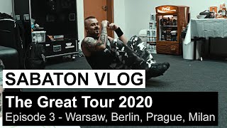 SABATON Vlog  The Great Tour 2020  Episode 3 Warsaw Berlin Prague Milan [upl. by Bat]