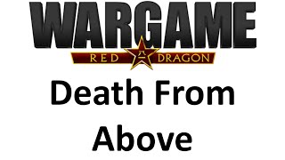 Wargame Red Dragon  Death From Above [upl. by Nelleus]