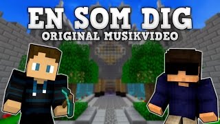 ♫ En Som Dig  Original Musikvideo ♫ [upl. by Geoff]