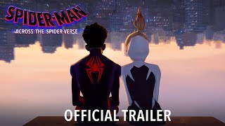 SPIDERMAN ACROSS THE SPIDERVERSE  Official Trailer HD [upl. by Sivolc]