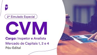 2º Simulado CVM – Inspetor e Analista  Mercado de Capitais 1 2 e 4 – PósEdital  Correção [upl. by Balthasar164]