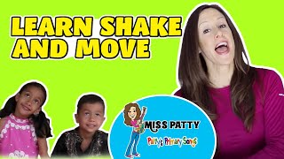 Shake and Move Song  Body parts songs for kids and children  Patty Shukla [upl. by Annai]