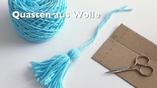 DIY Quasten aus Wolle herstellen ganz einfach [upl. by Tessil799]