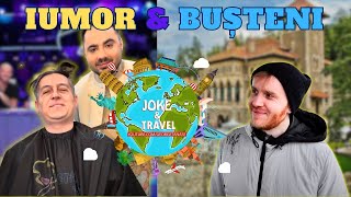 JokeampTravel  Filmări iUmor amp Bușteni [upl. by Solomon]