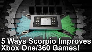 5 Ways Xbox One X Scorpio Improves Your Xbox One and 360 Games [upl. by Salem]