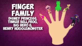 FINGER FAMILY SONG Disney PrincessFrogBig Hero 6Tinker BellHenry Hugglemonster Nursery Rhymes [upl. by Dionis]