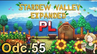 STARDEW VALLEY EXPANDED PL🌾 55 Mielimy antyczne owoce [upl. by Nickolai]