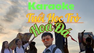 Tuổi Học Trò karaoke Hoá Đá [upl. by Alliuqat]