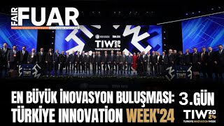 En büyük İnovasyon Buluşması Türkiye Innovation Week24 [upl. by Gristede]