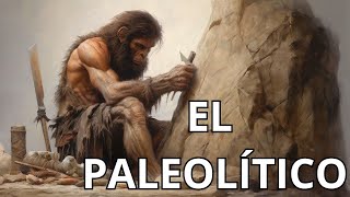 EL PALEOLÍTICO  Resumen de 20 minutos [upl. by Eded]