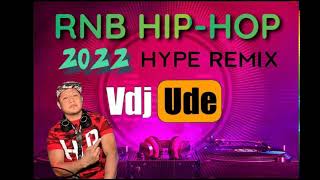 RNB HIPHOP NONSTOP HYPE RMIX 2022 [upl. by Attenahs257]