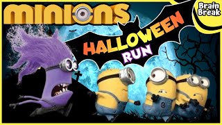 Minions Halloween Chase  Brain Break  Brain Breaks for kids Kids exercise  Halloween Run [upl. by Chemaram]