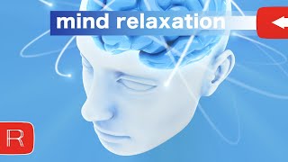 Brain Relaxing Exercises BIOFEEDBACK 2021  Neurofeedback Music  Relaxation Training  Neuroptimal [upl. by Duahsar]