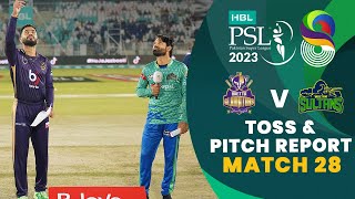 Toss amp Pitch Report  Quetta Gladiators vs Multan Sultans  Match 28  HBL PSL 8  MI2T [upl. by Ajiak686]