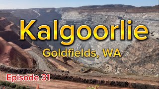 Kalgoorlie  Western Australia [upl. by Steve]