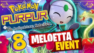 🔴 POKÉMON PURPUR 🟣 DIE INDIGOBLAUE SCHEIBE 8 Geheimes Meloetta Event [upl. by Yeliab218]