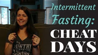 Intermittent Fasting Cheat Days Do They Help [upl. by Lammond494]