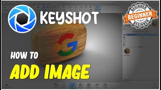 Keyshot How To Add Image [upl. by Nilson]