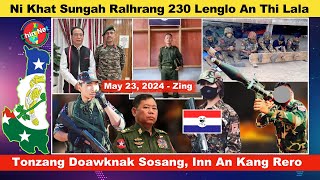 May 23 Zing Ni1 Sungah Ralhrang 230 Lenglo Thi Tonzang Khawpi Doawknak Sosang Inn An Kang Rero [upl. by Ellery273]