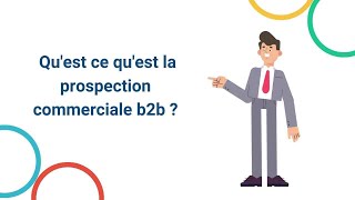 La prospection commerciale b2b définition DANA [upl. by Porta903]