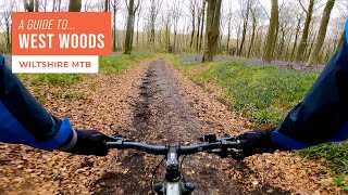 A Guide to West Woods  Wiltshire MTB [upl. by Tom]