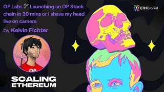 OP Labs 🛠 Launching an OP Stack chain in 30 mins or I shave my head live on camera [upl. by Ardnik10]