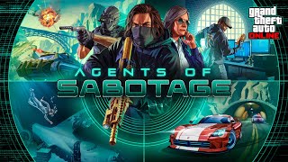 GTA Online Agents of Sabotage Now Available [upl. by Bough]