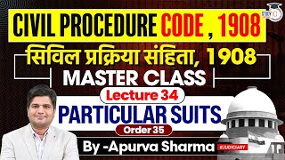 Civil Procedure Code 1908 CPC  Lecture 34 Order 35 All Judiciary Exams  By Apurva Sir [upl. by Nnairek]