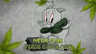 MEGA FUNK VERDE CABULOSO DJ KELVEN SC [upl. by Natsrik906]